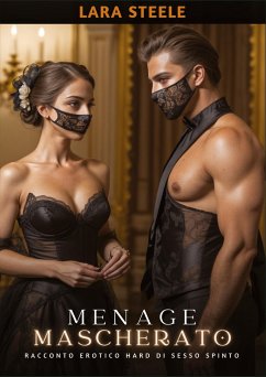 Menage Mascherato - Steele, Lara