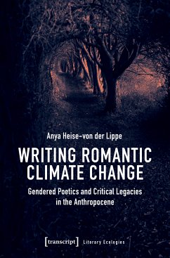 Writing Romantic Climate Change (eBook, PDF) - Heise-von der Lippe, Anya