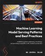 Machine Learning Model Serving Patterns... - Bild 1