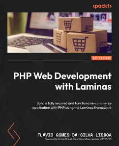 PHP Web Development with Laminas (eBook, ePUB) - Lisboa, Flávio Gomes da Silva