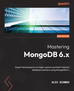 Mastering MongoDB 6.x (eBook, ePUB) - Giamas, Alex