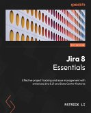 Jira 8 Essentials. (eBook, ePUB)
