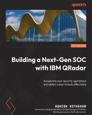 Building a Next-Gen SOC with IBM QRadar (eBook, ePUB)