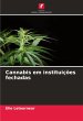 Cannabis em instituições fechadas - Bild 1