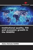 Institutional quality, FDI and economic growth in the WAEMU