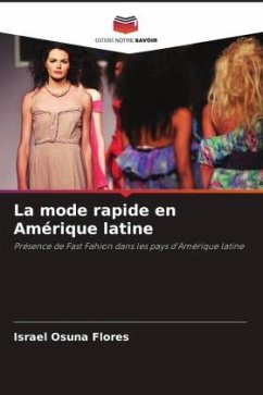 La mode rapide en Amérique latine - Osuna Flores, Israel