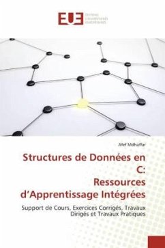 Structures de Données en C: Ressources d¿Apprentissage Intégrées - Mdhaffar, Afef