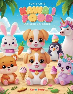 Fun & Cute Kawaii Food Coloring Book For kid's - Austin, Christabel