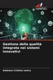 Gestione della qualità integrata nei sistemi innovativi