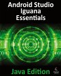 Android Studio Iguana Essentials - Java... - Bild 1