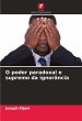 O poder paradoxal e supremo da... - Bild 1