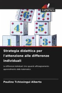 Strategia didattica per l'attenzione alle differenze individuali - Tchissingui Alberto, Paulino