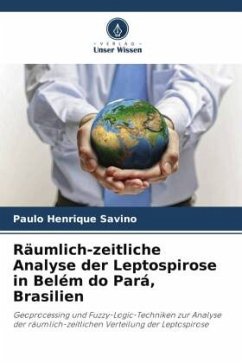 Räumlich-zeitliche Analyse der Leptospirose in Belém do Pará, Brasilien - Savino, Paulo Henrique