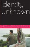 Identity Unknown Identity Unknown