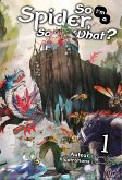 So I'm a Spider, So What? (Francais Light Novel) : Tome 1 (eBook, ePUB)