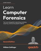 Learn Computer Forensics – 2nd edition (eBook, ePUB)