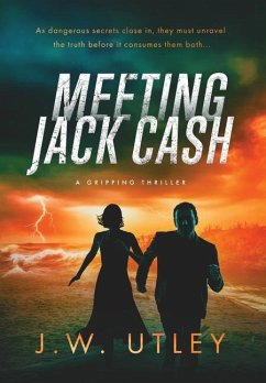 Meeting Jack Cash - Utley, J. W.