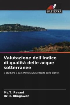 Valutazione dell'indice di qualità delle acque sotterranee - Pavani, Ms.T.;Bhagawan, Dr.D.