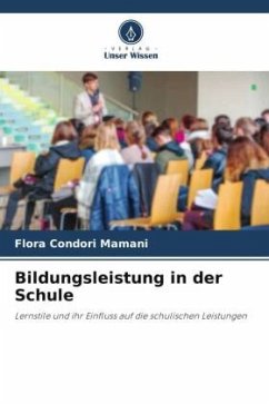 Bildungsleistung in der Schule - Condori Mamani, Flora