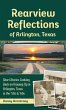 Rearview Reflections of Arlington, Texas - Bild 1