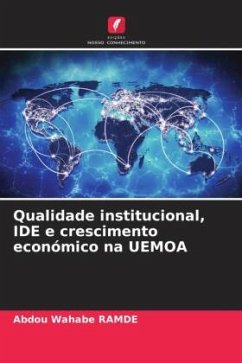 Qualidade institucional, IDE e crescimento económico na UEMOA - RAMDE, Abdou Wahabe