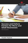 Success and Failure Factors for Micro and Small Businesses