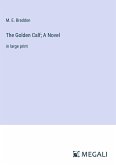 The Golden Calf; A Novel