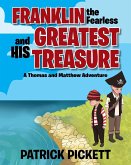 Franklin the Fearless and His Greatest Treasure