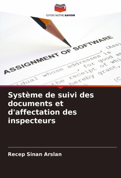 Système de suivi des documents et d'affectation des inspecteurs Système de suivi des documents et d'affectation des inspecteurs