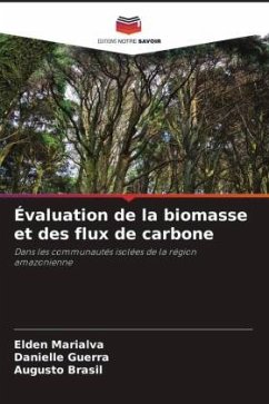 Évaluation de la biomasse et des flux de carbone - Marialva, Elden;Guerra, Danielle;Brasil, Augusto