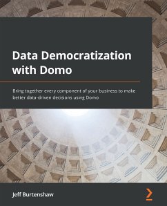 Data Democratization with Domo (eBook, ePUB) - Burtenshaw, Jeff