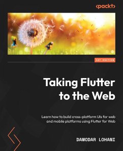 Taking Flutter to the Web (eBook, ePUB) - Lohani, Damodar