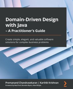 Domain-Driven Design with Java - A Practitioner's Guide (eBook, ePUB) - Chandrasekaran, Premanand; Krishnan, Karthik