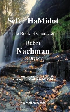 Sefer HaMidot - The Book of Character - Of Breslov, Rabbi Nachman