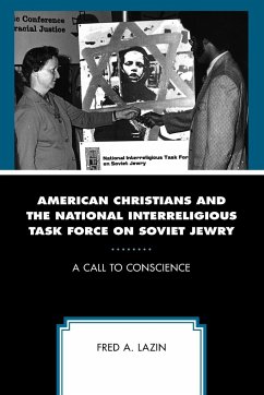 American Christians and the National Interreligious Task Force on Soviet Jewry - Lazin, Fred A.