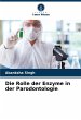 Die Rolle der Enzyme in der... - Bild 1