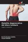 Malattia degenerativa del disco lombare