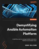 Demystifying Ansible Automation Platform (eBook, ePUB)