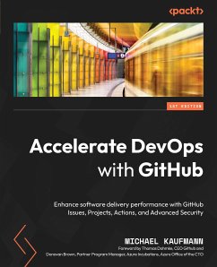 Accelerate DevOps with GitHub (eBook, ePUB) - Kaufmann, Michael