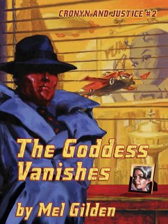 The Goddess Vanishes (eBook, ePUB) - Gilden, Mel