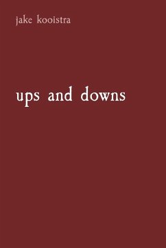 ups and downs - Kooistra, Jake W