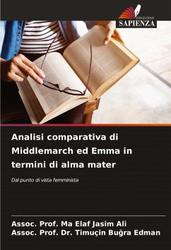 Cover Analisi comparativa di Middlemarch ed Emma in termini di alma mater