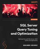 SQL Server Query Tuning and Optimization (eBook, ePUB)