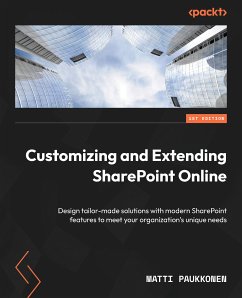 Customizing and Extending SharePoint Online (eBook, ePUB) - Paukkonen, Matti