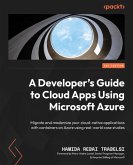 A Developer's Guide to Cloud Apps Using Microsoft Azure (eBook, ePUB)