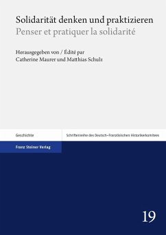 Solidarität denken und praktizieren / Penser et pratiquer la solidarité (eBook, PDF) - Maurer, Catherine; Schulz, Matthias