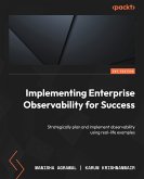Implementing Enterprise Observability for Success (eBook, ePUB)