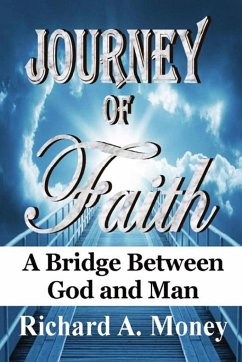 Journey of Faith - Money, Richard A.