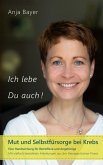 Ich lebe - Du auch! (eBook, ePUB) Ich lebe - Du auch! (eBook, ePUB)