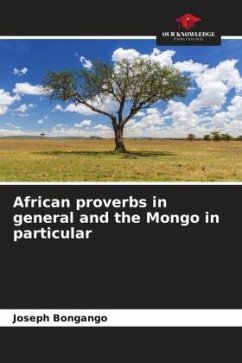 African proverbs in general and the Mongo in particular - Bongango, Joseph